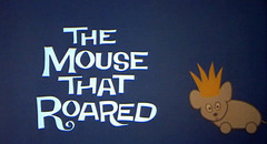 The Mouse That Roared