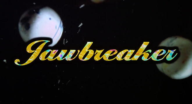 IMAGE: Jawbreaker title card