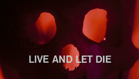 Live and Let Die