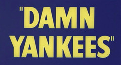 Damn Yankees