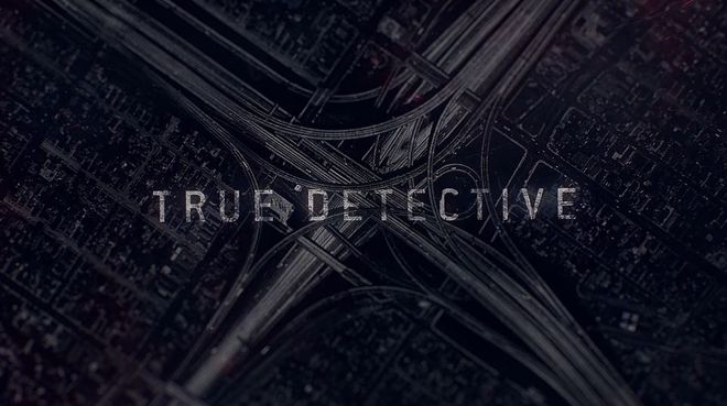 VIDEO: True Detective Season Two Title Sequence