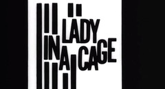 Lady in a Cage
