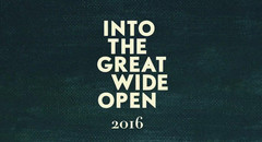 Into the Great Wide Open Festival 2016