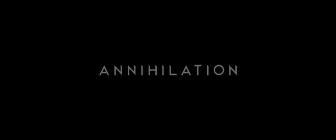 Annihilation main title card