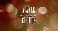 A Walk in the Clouds