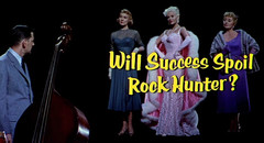 Will Success Spoil Rock Hunter?