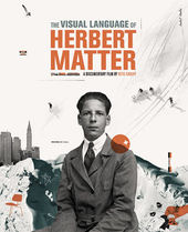 The Visual Language of Herbert Matter