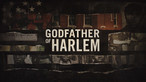 Godfather of Harlem