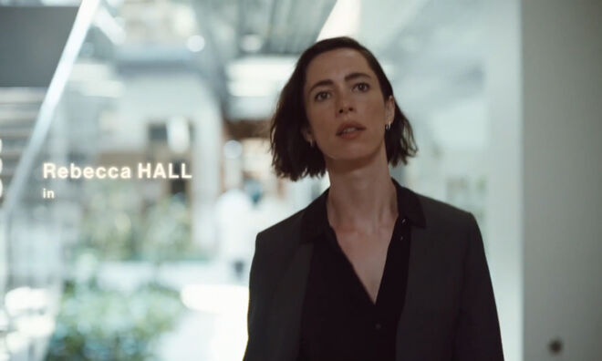 IMAGE: Still - Credit for "Rebecca Hall in"
