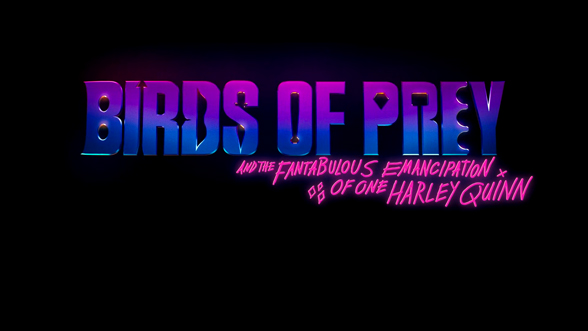 Birds Of Prey And The Fantabulous Emancipation Of One Harley Quinn 2020 Art Of The Title