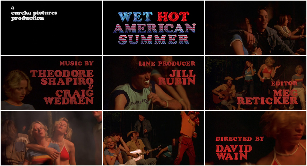 Wet Hot American Summer