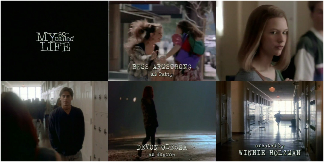 My SoCalled Life (1994) — Art of the Title
