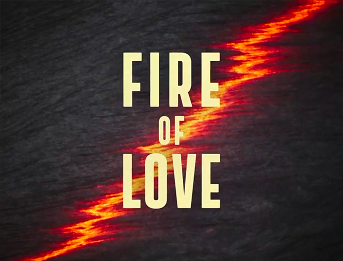 Fire of Love (2022) — Art of the Title