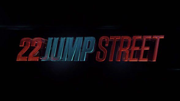 22 Jump Street (2014) — Art of the Title